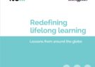 New report! Redefining lifelong learning: Lessons from across the globe