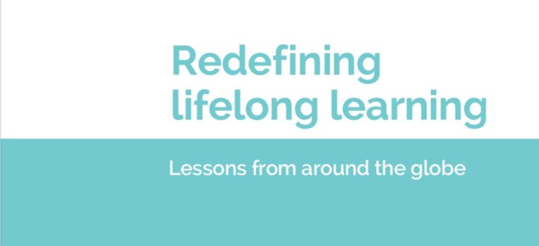 New report! Redefining lifelong learning: Lessons from across the globe